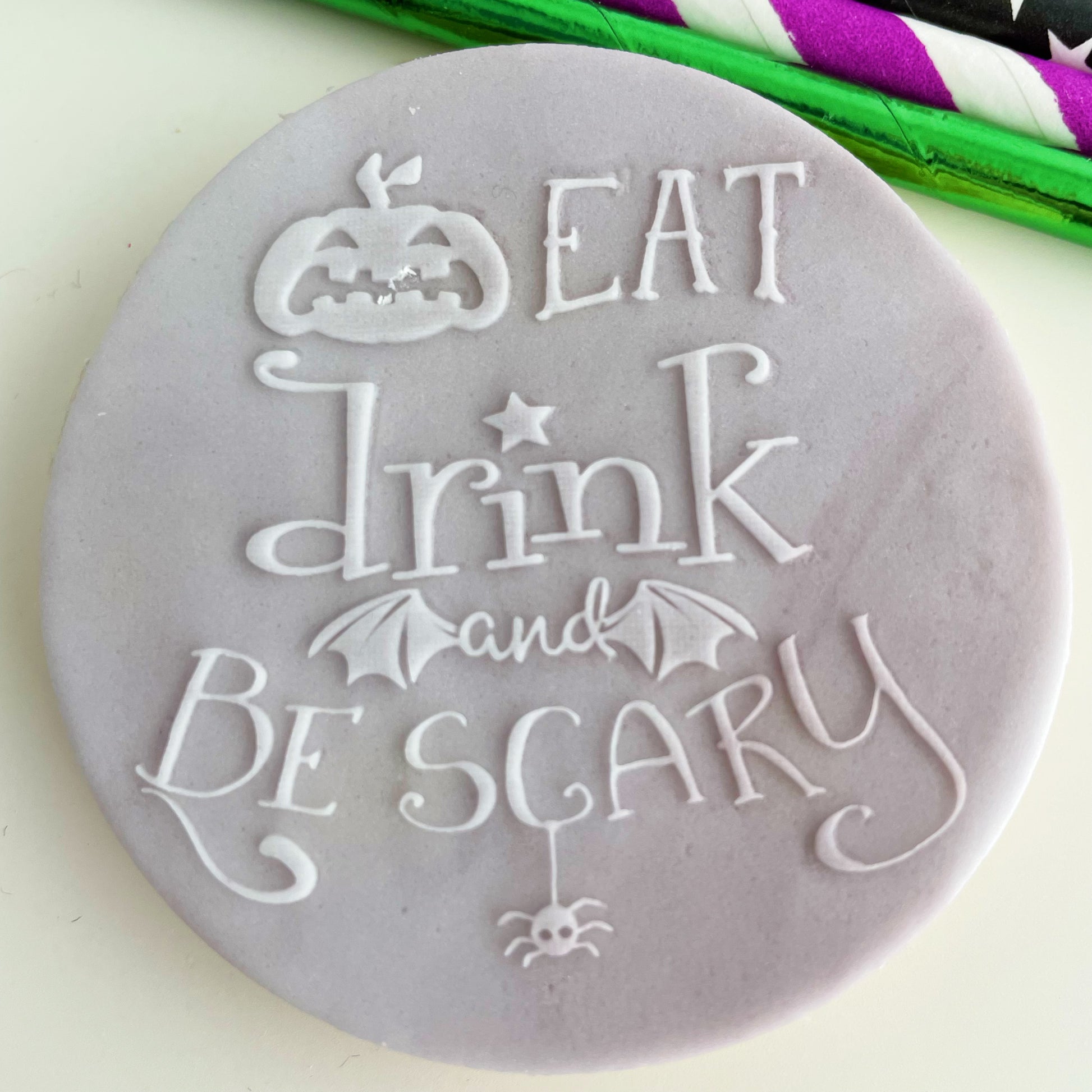 Eat, Drink and Be Scary Embosser. Style #1.